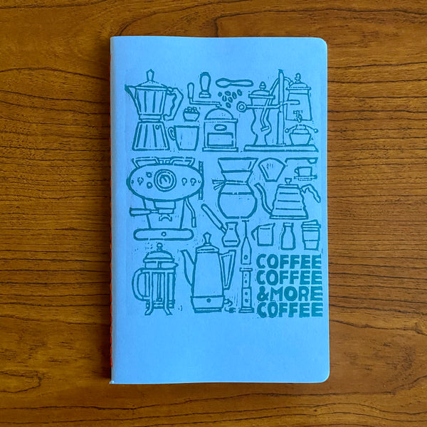 Coffee Coffee & More Coffee Hand Crafted Journals