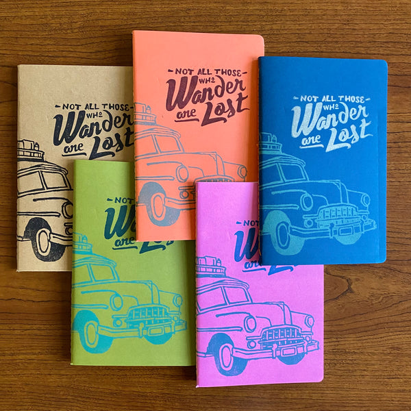 Not All Those Who Wander Are Lost, Hand Crafted Journals