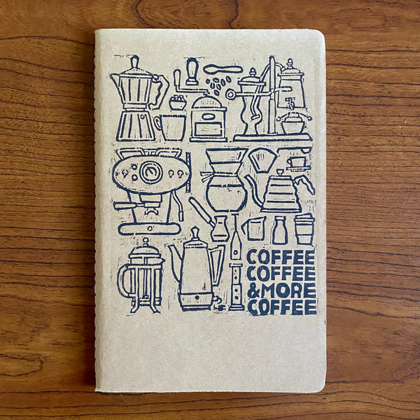 Coffee Coffee & More Coffee Hand Crafted Journals